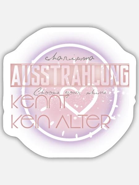 Ausstrahlung kennt kein Alter - Sticker Größe S (10 x 10 cm) - Mattweiß
