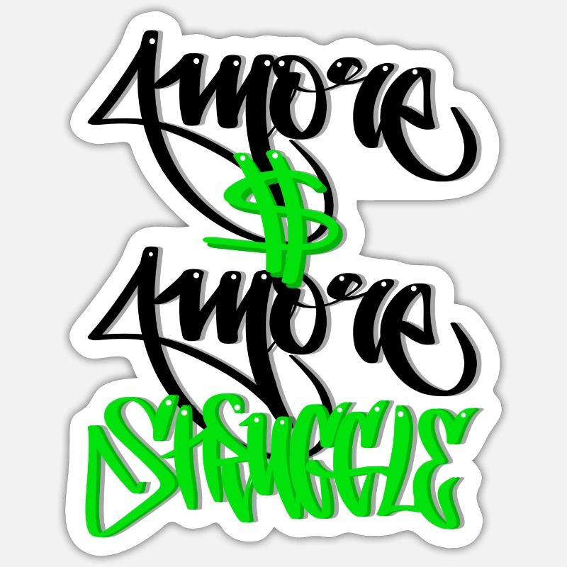 Plus d’argent Plus de lutte Graffiti Design Sticker taille S (10 x 10 cm)