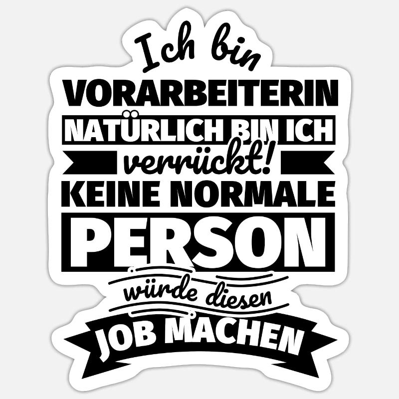 Vorarbeiterin Geschenke - Sticker Größe S (10 x 10 cm) - Mattweiß