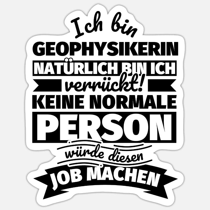 Geophysikerin Geschenke - Sticker Größe S (10 x 10 cm) - Mattweiß