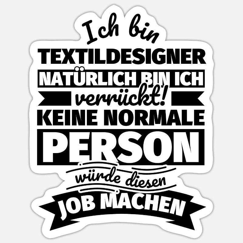 Textildesigner Geschenke - Sticker Größe S (10 x 10 cm) - Mattweiß