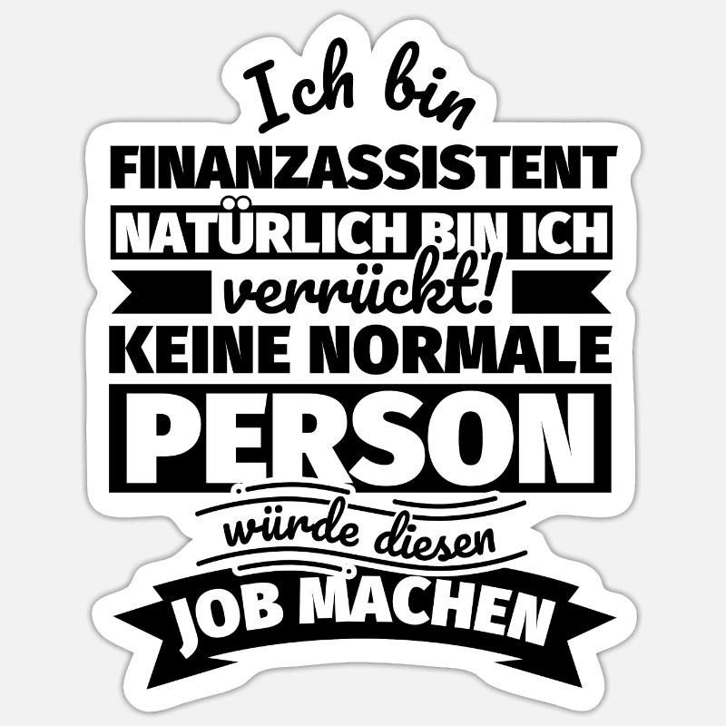 Finanzassistent Geschenke - Sticker Größe S (10 x 10 cm) - Mattweiß