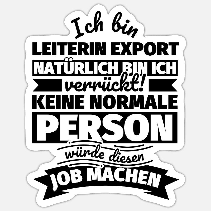 Leiterin Export Geschenke Sticker Größe S (10 x 10 cm)