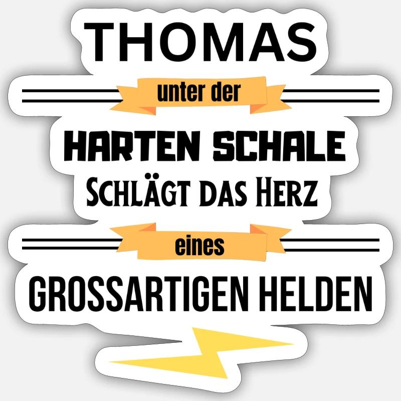 Thomas unter harte Schale eines Großartigen Helden Sticker Größe S (10 x 10 cm)