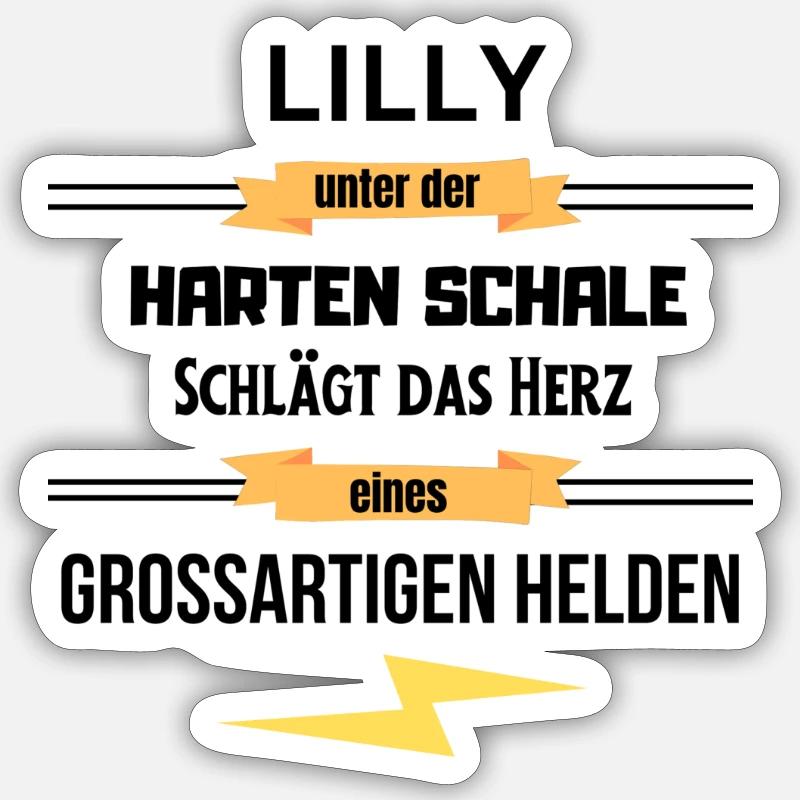 Lilly unter harte Schale eines Großartigen Helden - Sticker Größe S (10 x 10 cm) - Mattweiß