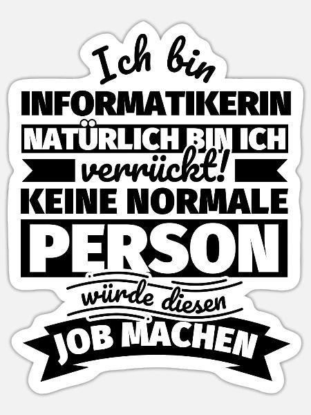 Informatikerin Geschenke - Sticker Größe S (10 x 10 cm) - Mattweiß
