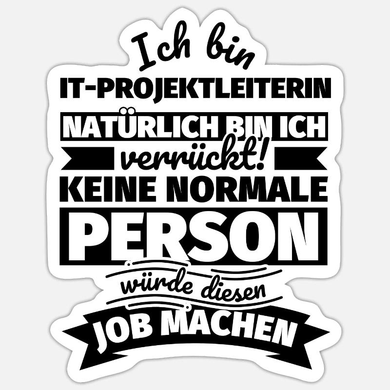 IT-Projektleiterin Geschenke - Sticker Größe S (10 x 10 cm) - Mattweiß