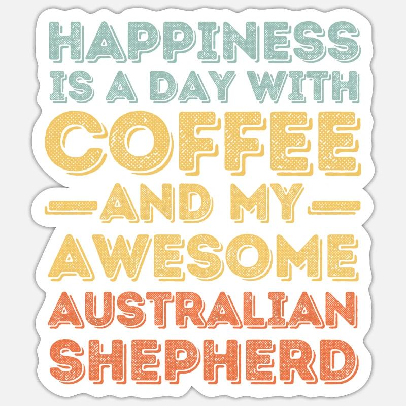 Australischer-Schäferhund Kaffee Hund Cafe - Sticker Größe S (10 x 10 cm) - Mattweiß