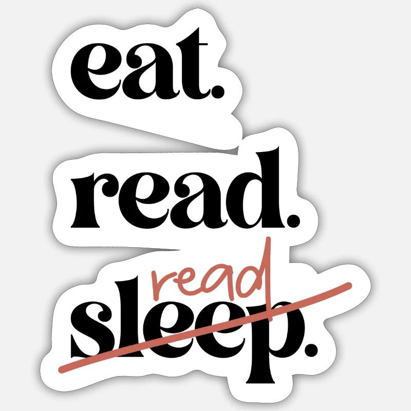 eat, read, read - Sticker size S (10 x 10 cm) - white matte