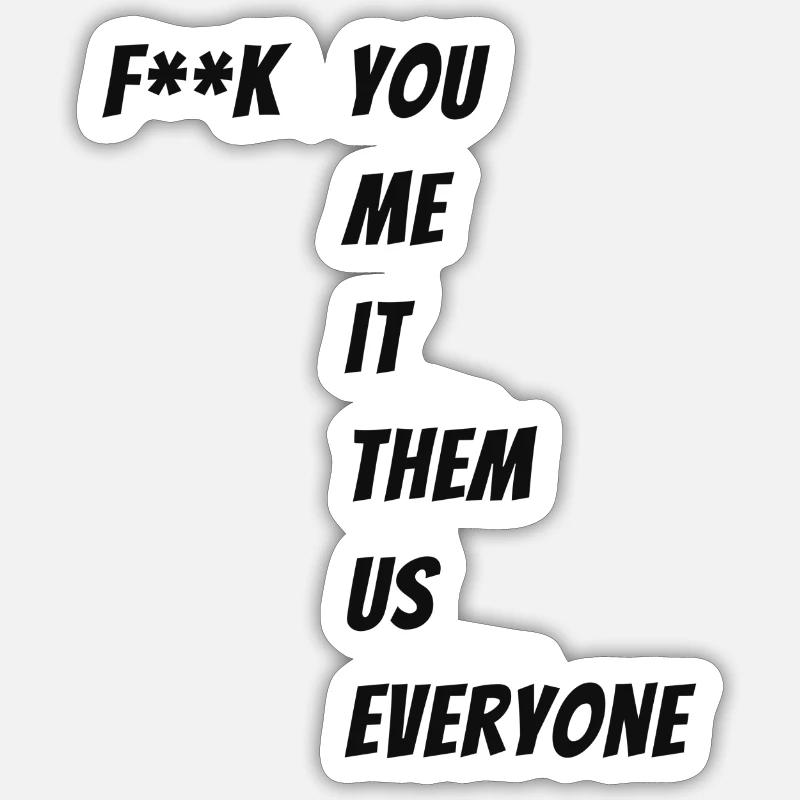 F**k Spruch - Sticker size S (10 x 10 cm) - white matte
