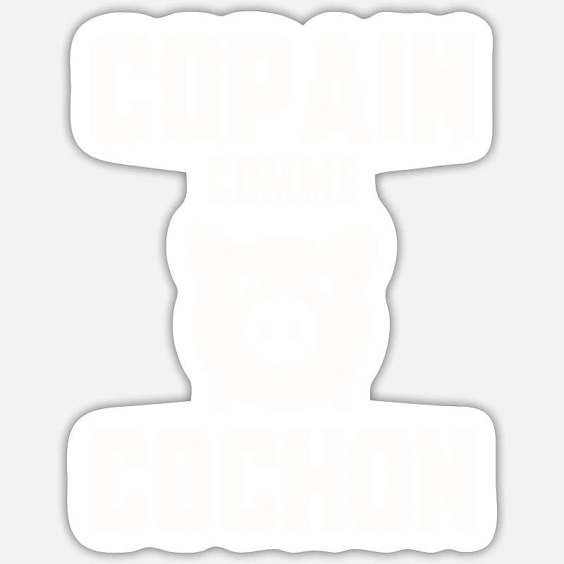 Copain comme cochon - Sticker taille S (10 x 10 cm) - blanc mat