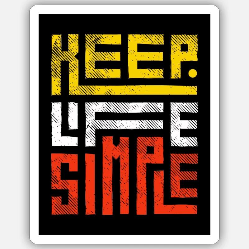 Ein einfaches Leben Sticker Größe S (10 x 10 cm)