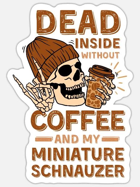 Kaffee-Zwergschnauzer-Liebhaber - Sticker Größe S (10 x 10 cm) - Mattweiß