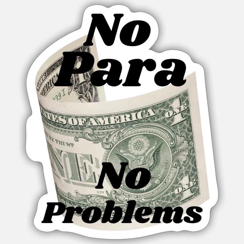 No Para No Problems - Sticker size S (10 x 10 cm) - white matte
