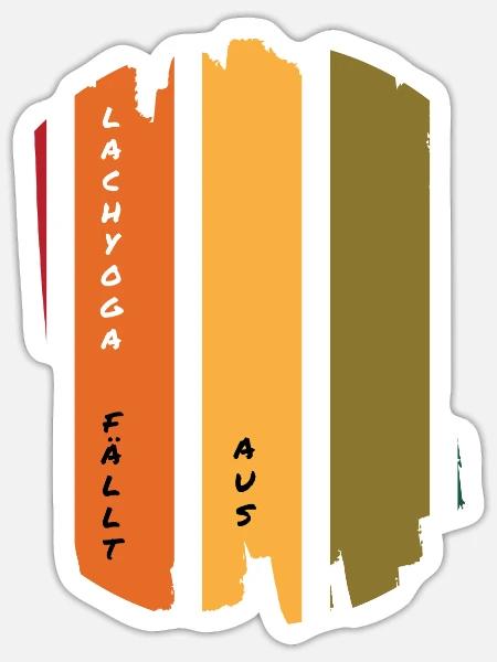 Lachyoga fällt aus - Sticker Größe S (10 x 10 cm) - Mattweiß