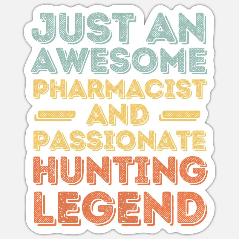 Pharmacist Hunting legend retro - Sticker size S (10 x 10 cm) - white matte