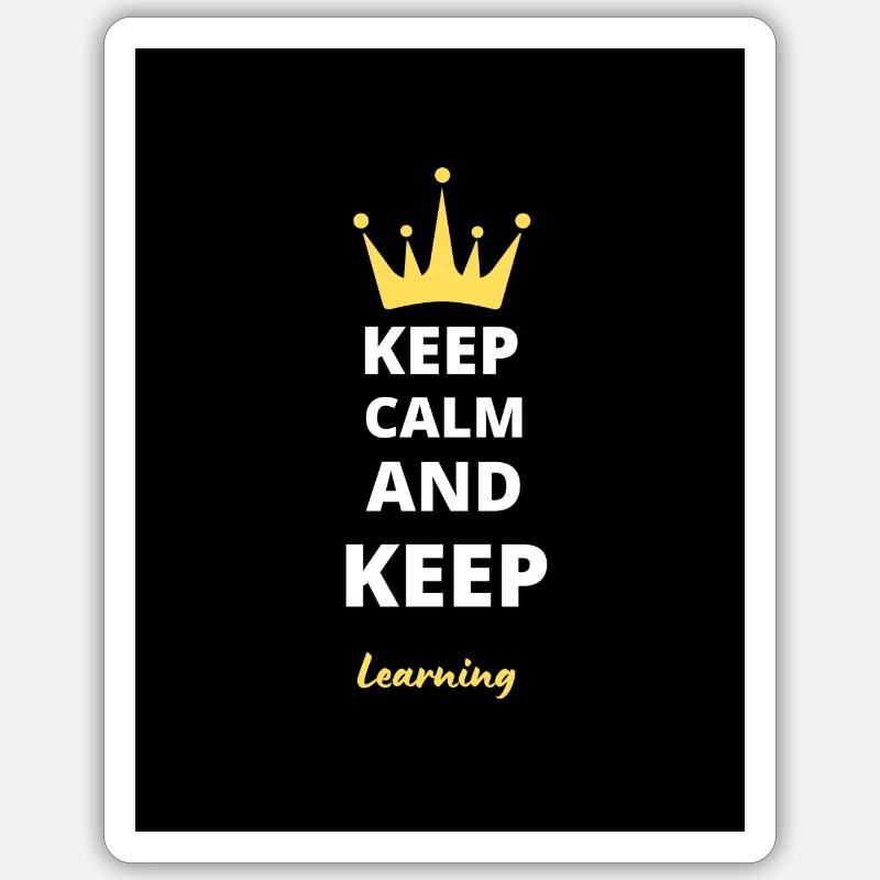 Keep Calm And Keep Learning T-Shirt Sticker size S (10 x 10 cm)
