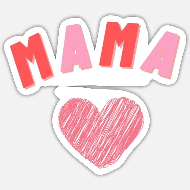 Mama - Muttertags Geschenk Sticker Größe S (10 x 10 cm)