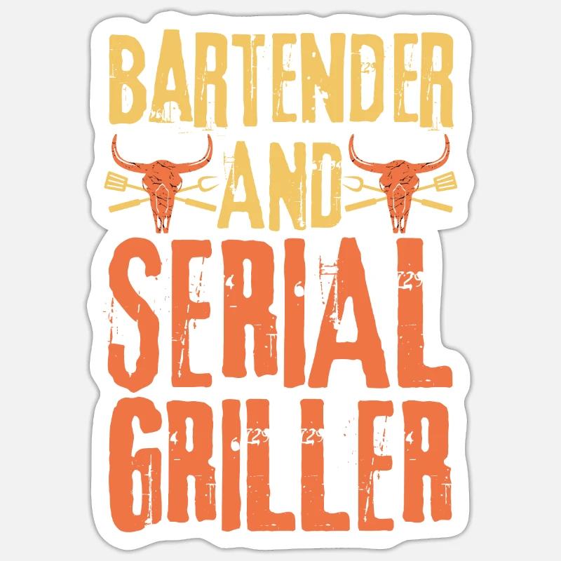 Bartender and Serial Griller Sticker size S (10 x 10 cm)