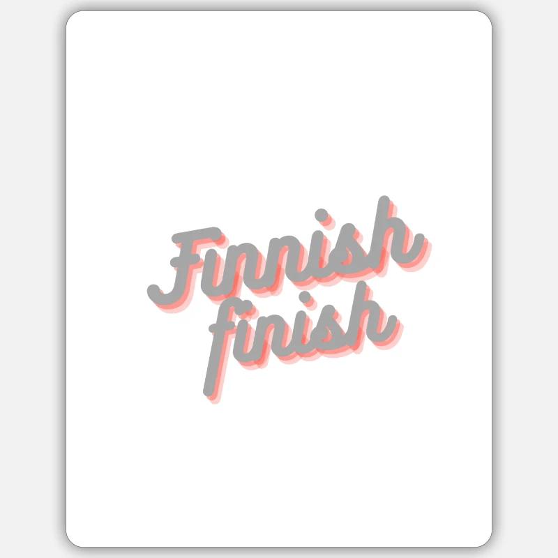 Finnish finish - Sticker Größe S (10 x 10 cm) - Mattweiß