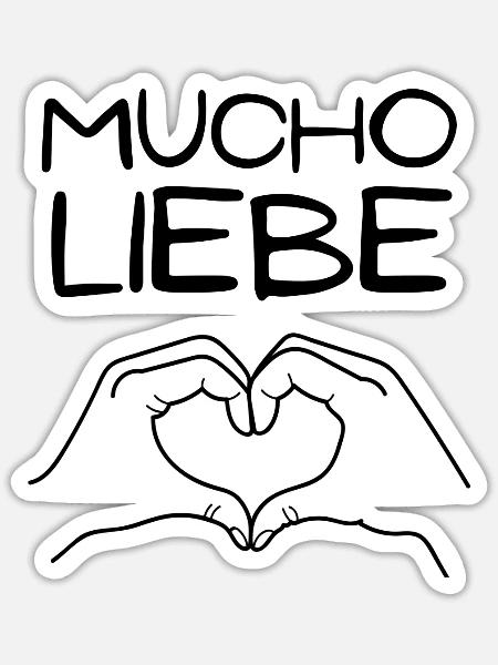Mucho Liebe - Sticker Größe S (10 x 10 cm) - Mattweiß
