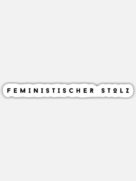 Feministischer Stolz - Starke Frauen, starke Welt. - Sticker Größe S (10 x 10 cm) - Mattweiß