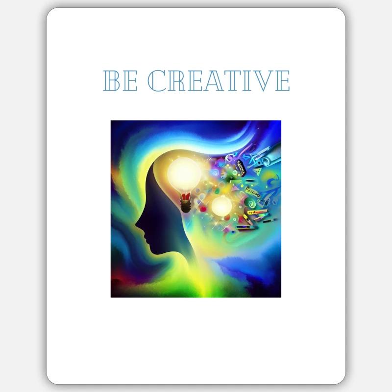Soyez créatif Sticker taille S (10 x 10 cm)