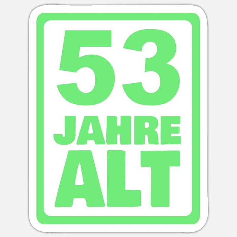 Alter 53 - Sticker Größe S (10 x 10 cm) - Mattweiß