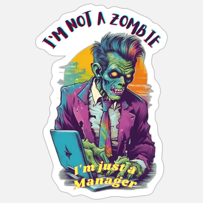 zombie manager - Sticker size S (10 x 10 cm) - white matte
