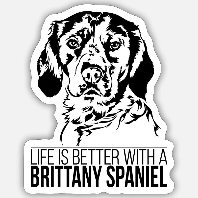 Brittany Spaniel life is better Hunde Wilsigns - Sticker Größe S (10 x 10 cm) - Mattweiß