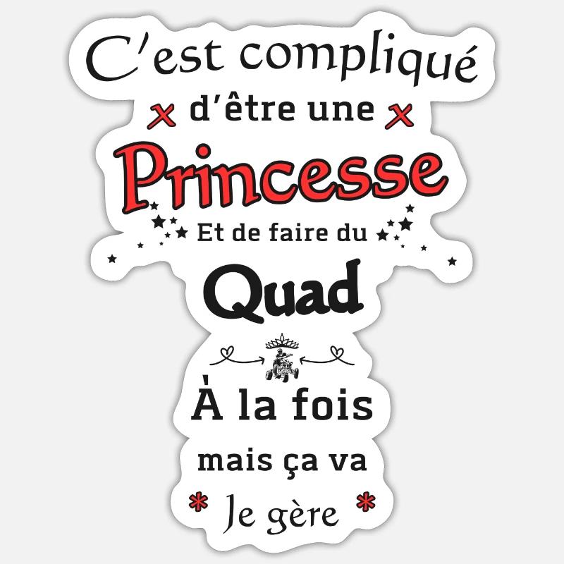 Princesse Et Quad - Sticker taille S (10 x 10 cm) - blanc mat