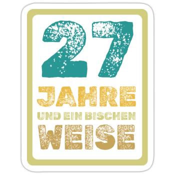 Weisheit 27 - Sticker Größe S (10 x 10 cm) - Mattweiß - Vorne