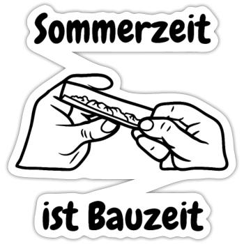 Sommerzeit ist Bauzeit - Sticker Größe S (10 x 10 cm) - Mattweiß - Vorne