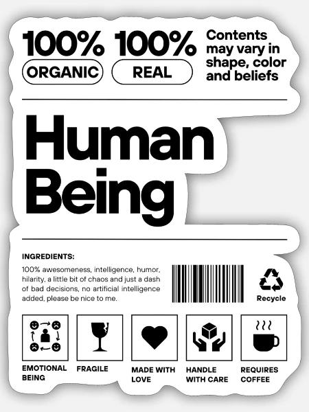 Human Being | Du bist Mensch - Sticker Größe S (10 x 10 cm) - Mattweiß