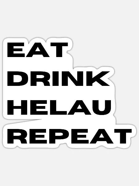 Drink | Helau | Fasching | Lustig | Karneval - Sticker Größe S (10 x 10 cm) - Mattweiß