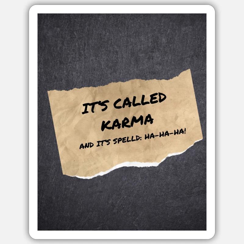 Its called Karma, spirituell Sticker Größe S (10 x 10 cm)