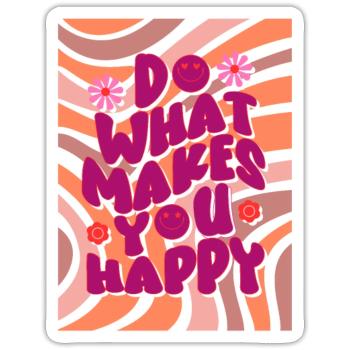 makes you happy - Sticker taille S (10 x 10 cm) - blanc mat - Devant