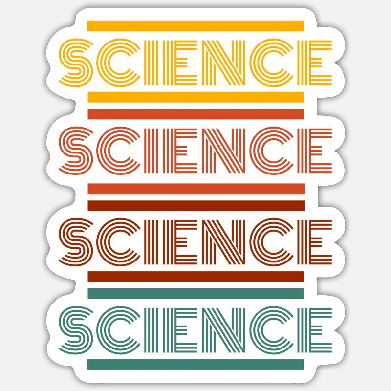 Science. Science. Science. Sticker Größe S (10 x 10 cm)