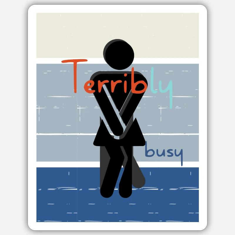 Monstrueusement terriblement occupé. - Sticker taille S (10 x 10 cm) - blanc mat
