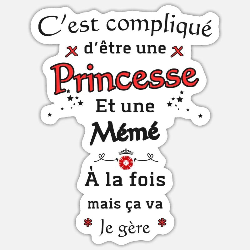 Princesse Mémé Sticker taille S (10 x 10 cm)