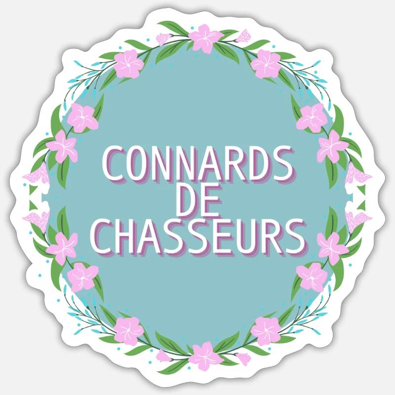 C*nnards de chasseurs - Sticker taille S (10 x 10 cm) - blanc mat