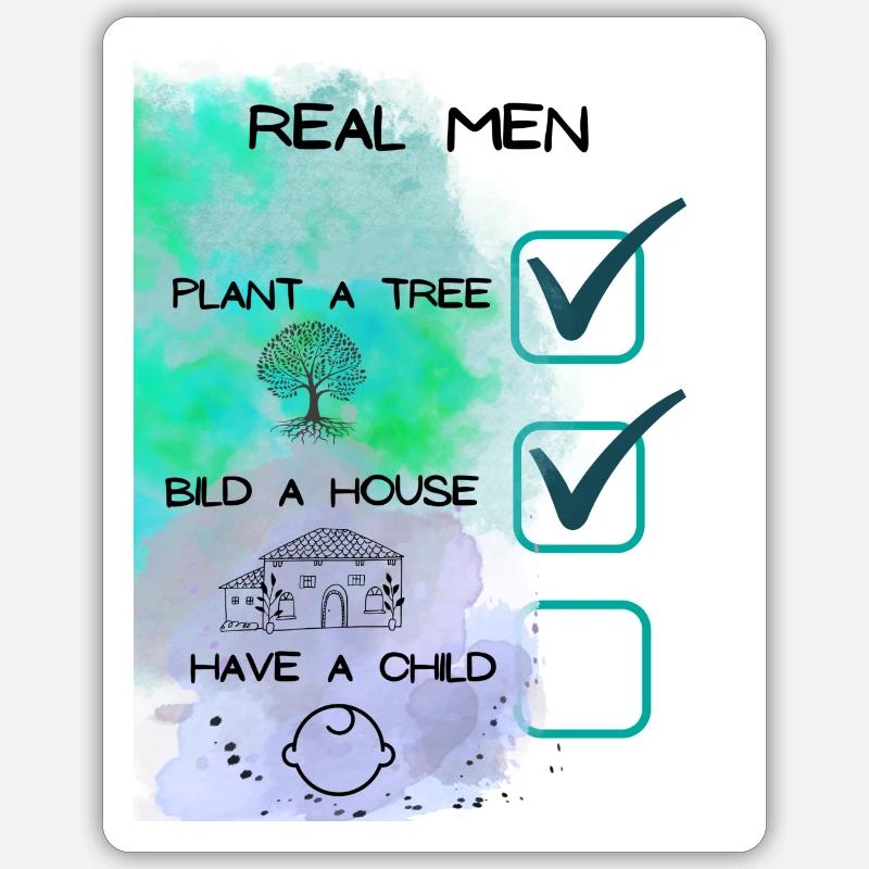 A real Men, ein echter Mann, Baum, Haus, Kind, Sticker Größe S (10 x 10 cm)