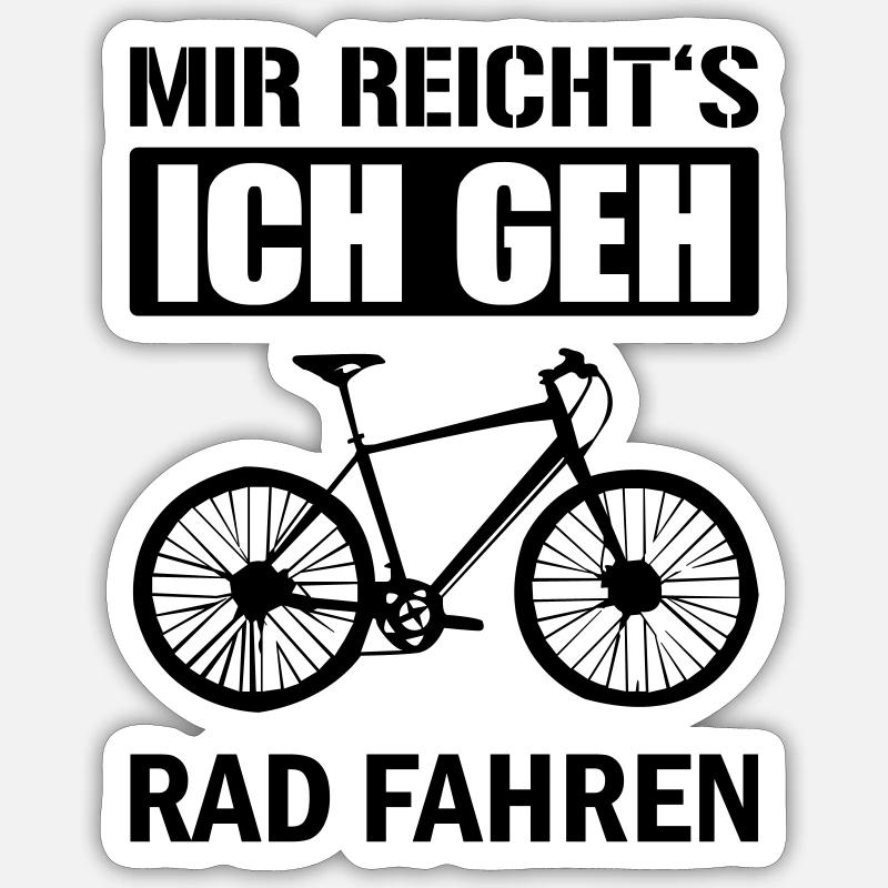 I've had enough cycling Sticker size S (10 x 10 cm)