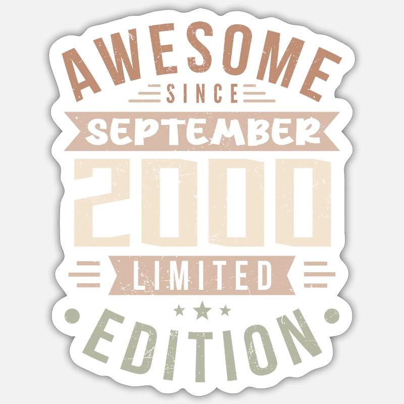 2000 September Geburtstag Geboren September 2000 - Sticker Größe S (10 x 10 cm) - Mattweiß