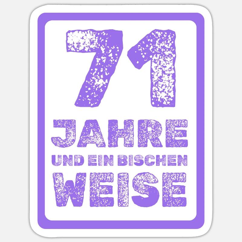 71 ans - Sticker taille S (10 x 10 cm) - blanc mat