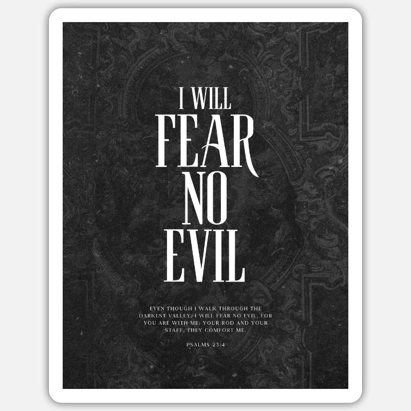 fear no evil Sticker size S (10 x 10 cm)