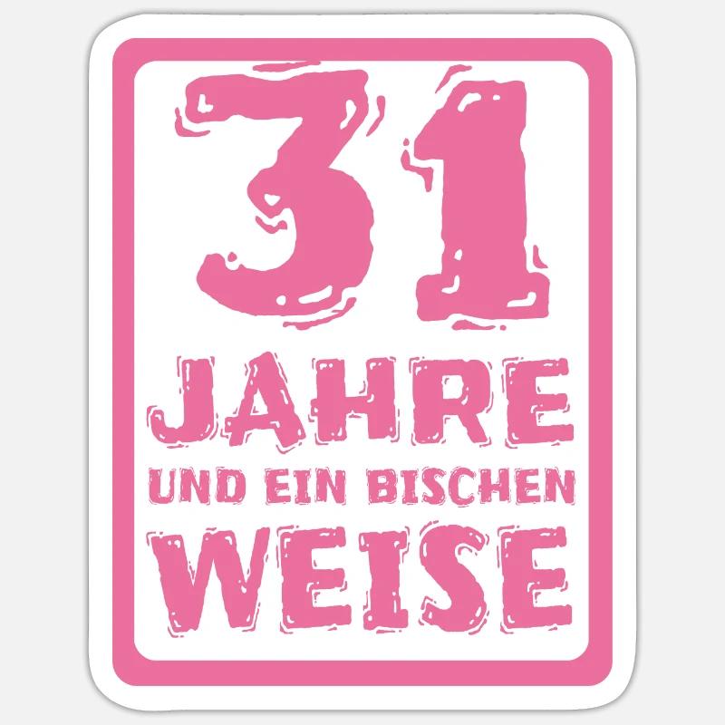 Âge 31 - Sticker taille S (10 x 10 cm) - blanc mat