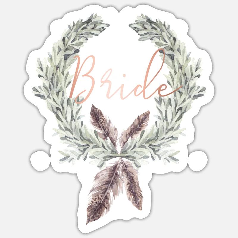 Boho Bride Lorbeerkranz JGA Hochzeit - Sticker Größe S (10 x 10 cm) - Mattweiß