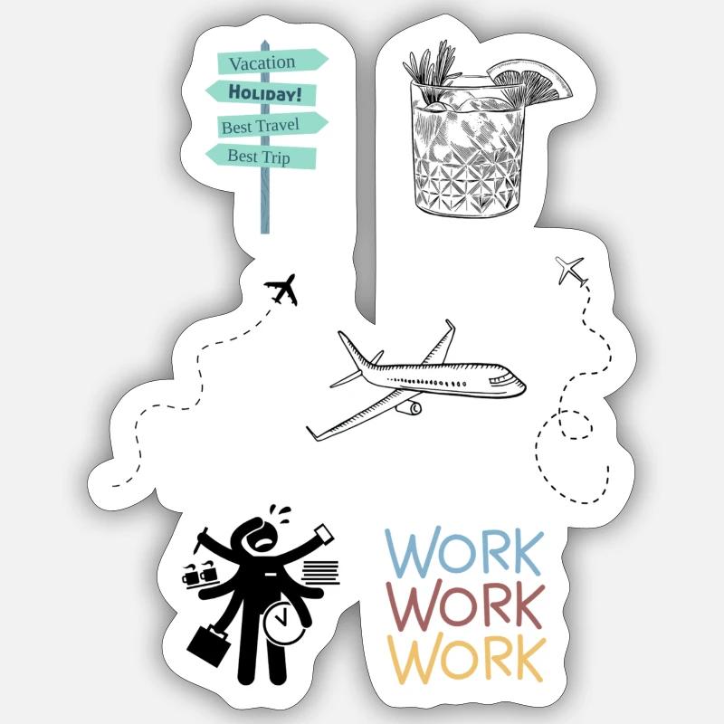 Work vs. Vacation Sticker size S (10 x 10 cm)