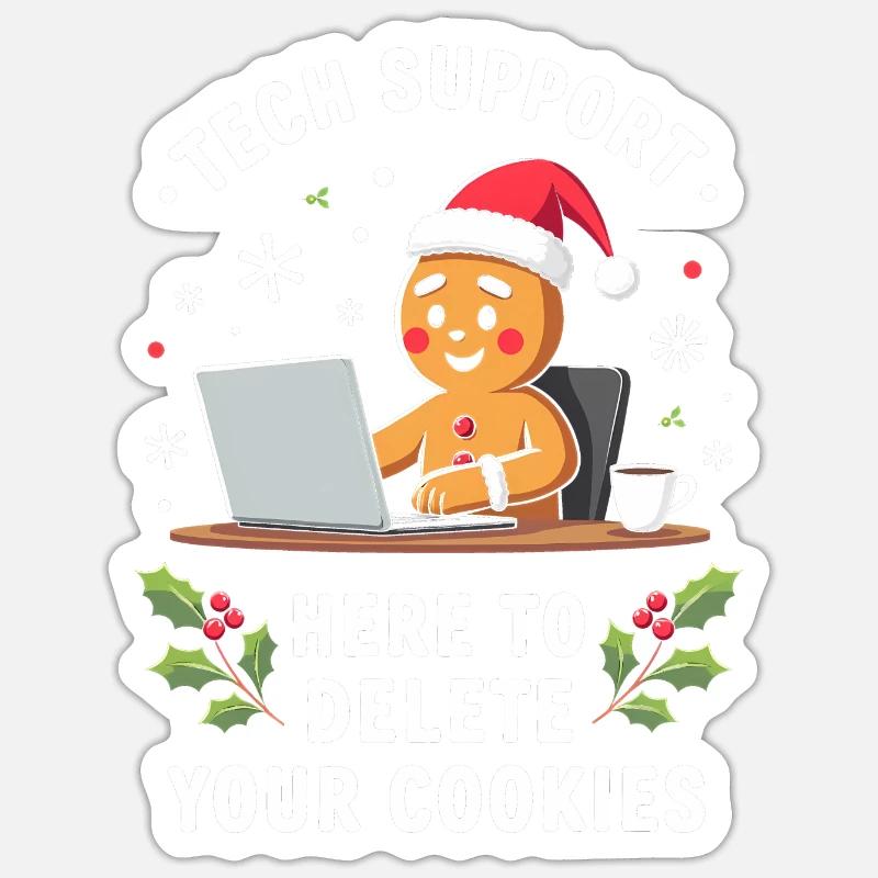 Tech Support, I'm here to delete your cookies Sticker Größe S (10 x 10 cm)